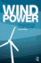 Wind Power: the Struggle for Control of a New Global Industry