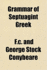 A Grammar of Septuagint Greek