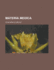 Materia Medica, for the Use of Students. Third Edition Enlarged