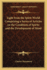 Light from the Spirit World Comprising a Series of Articles on the Condition of Spirits and the Development of Mind