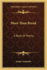 More Than Bread: A Book Of Poems