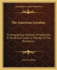 The American Loyalists: Or Biographical Sketches Of Adherents To The British Crown In The War Of The Revolution