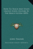 How to Teach and Study United States History By the Brace System (1895)