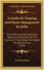 A Guide to Training and Horse Management in India: With a Hindustanee Stable and Veterinary Vocabulary and the Calcutta Turf Club Tables for Weight for Age and Class