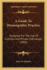 A Guide to Homeopathic Practice: Designed for the Use of Families and Private Individuals (1885)