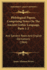 Philological Papers, Comprising Notes on the Ancient Gothic Language, Parts 1-2: and Sanskrit Roots and English Derivations (1864)