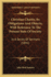 Christian Charity, Its Obligations And Objects, With Reference To The Present State Of Society: In A Series Of Sermons (1841)