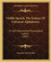 Visible Speech, the Science of Universal Alphabetics: Or Self-Interpreting Physiological Letters (1867)