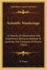 Scientific Wanderings: Or Results of Observation and Experiment, Being an Attempt to Illustrate the Elements of Physics (1843)