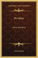 De Libris: Prose & Verse