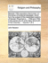 Messiah. Fifty Expository Discourses, on the Series of Scriptural Passages, Which Form the Subject of the Celebrated Oratorio of Handel. Preached in ... 1784 and 1785, in the Parish Church of St. Mary Woolnoth, in Two Volumes. ... Volume 1 of 2