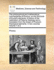The Philosophical and Mathematical Commentaries of Proclus, on the First Book of Euclid's Elements. a History of the Restoration of Platonic Theology and a Translation from the Greek of Proclus's Theological Elements. in Two Volumes Volume 1 of 2
