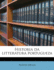 Historia Da Litteratura Portugueza (English and Portuguese Edition)