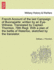 French Account of the Last Campaign of Buonaparte Written By an Eyewitness Translated By Captain Thornton, 78th Regt With a Plan of the Battle of Waterloo, Sketched By the Translator