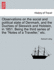 Observations on the Social and Political State of Denmark, and the Duchies of Sleswick and Holstein, in 1851. Being the Third Series of the "Notes of a Traveller, " Etc