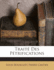 Trait Des Ptrifications (French Edition)