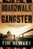 Boardwalk Gangster: the Real Lucky Luciano