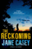 The Reckoning: a Maeve Kerrigan Crime Novel