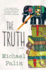 The Truth: a Novel