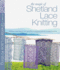 The Magic of Shetland Lace Knitting Format: Paperback