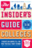 The Insiders' Guide to the Colleges