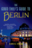 Good Thief's Guide to Berlin Good Thief's Guides