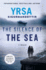 The Silence of the Sea: a Thriller