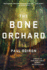 The Bone Orchard: a Novel (Mike Bowditch Mysteries, 5)