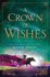 A Crown of Wishes (Star-Touched, 2)