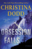 Obsession Falls: a Novel (the Virtue Falls Series, 2)