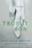 Trophy Son: a Novel