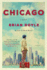 Chicago: a Novel