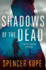 Shadows of the Dead: a Special Tracking Unit Novel