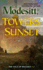 The Towers of the Sunset (Saga of Recluce, 2)