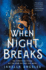 When Night Breaks (Kingdom of Cards, 2)