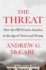 The Threat: How the FBI Protects America in the Age of Terror and Trump