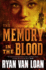 Memory in the Blood (the Fall of the Gods, 3)