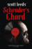 Schrader's Chord: a Novel