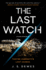 The Last Watch (the Divide Series, 1)
