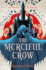 Merciful Crow (the Merciful Crow Series, 1)