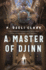 A Master of Djinn (Dead Djinn Universe, 1)