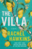 The Villa: a Captivating Thriller About Betrayal and Sisterhood, From the New York Times Bestseller