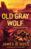 The Old Gray Wolf (Charlie Moon Mysteries)