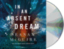 In an Absent Dream (Wayward Children, 4)