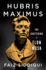 Hubris Maximus: the Shattering of Elon Musk