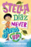 Stella Daz Never Gives Up (Stella Diaz, 2)