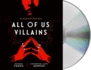 All of Us Villains (All of Us Villains, 1)