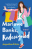 Marlowe Banks, Redesigned