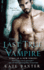 The Last True Vampire