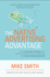 The Native Advertising Advantage: Build Authentic Content That Revolutionizes Digital Marketing and Drives Revenue Growth